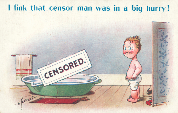 I fink that censor man was in a big hurry! von Douglas Tempest