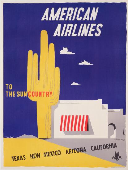 Poster advertising American Airlines flights to Texas, New Mexico, Arizona and California, c.1952