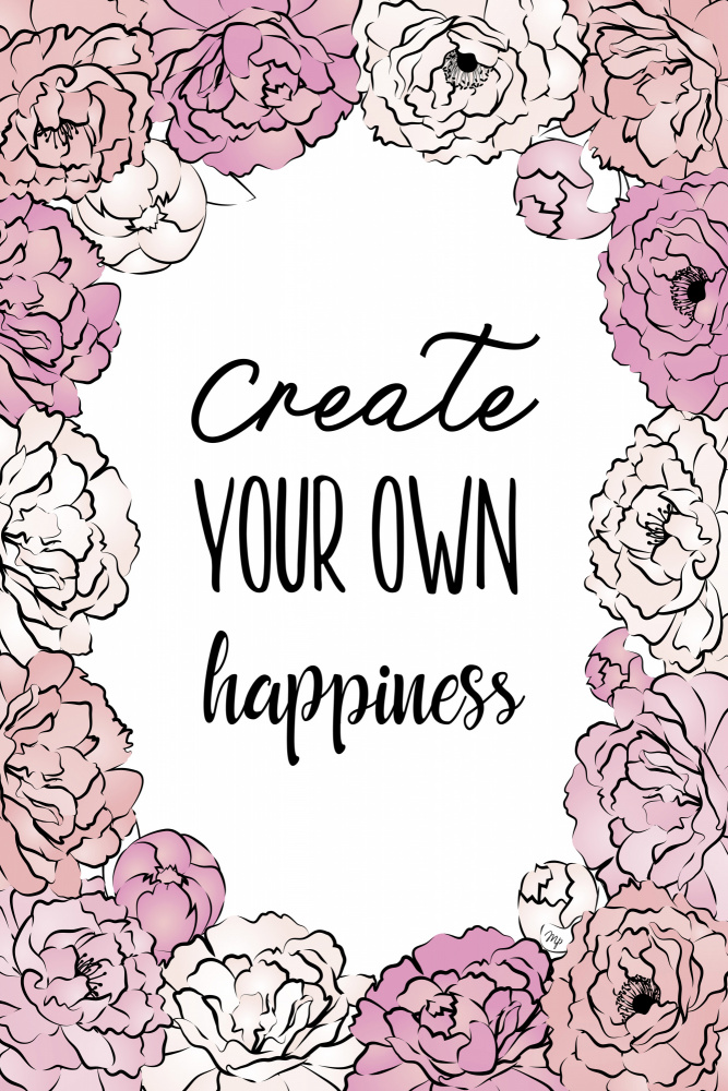 Create Happiness von Martina