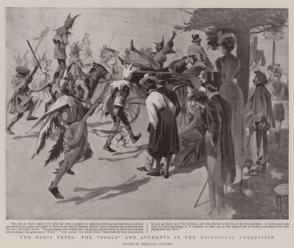 The Paris Fetes, the Fools and Students in the Historical Procession von Reginald Thomas Cleaver