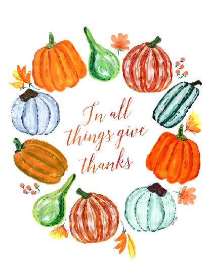 In all things give thanks