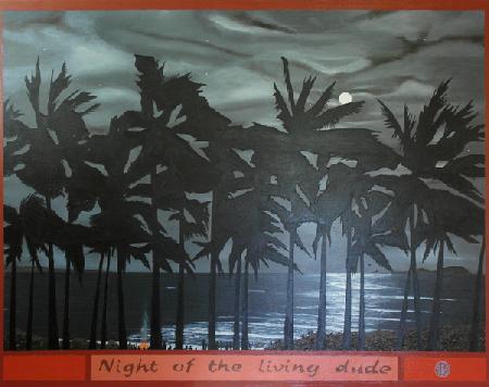 night of the living dude